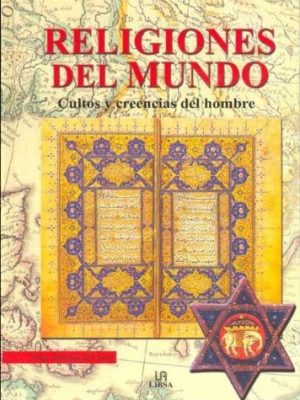 9788466206501_religiones-del-mundo-world-religions-cultos-y-creencias-del-mundo-spanish-edition_front-1.jpg Religiones del mundo / world religions: cultos y creencias del mundo (spanish edition)