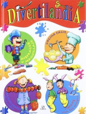 Divertilandia (libros de entretenimiento) (spanish edition)