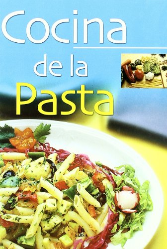 Cocina de la pasta (la mejor gastronomía) (spanish edition)