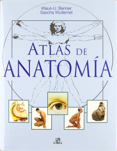 Atlas de anatomia/anatomy atlas (spanish edition)