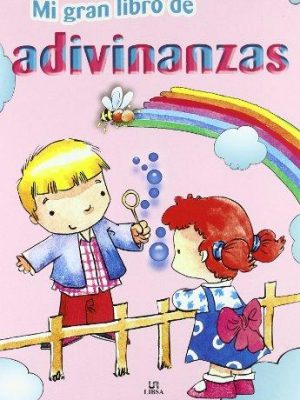 Mi gran libro de adivinanzas (spanish edition)