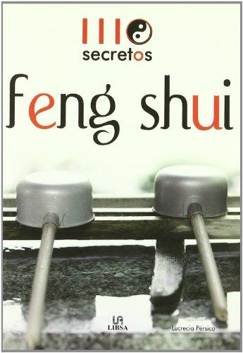 111 secretos feng shui (spanish edition)