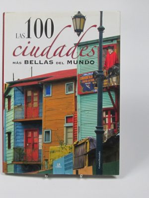 Las 100 ciudades más bellas del mundo