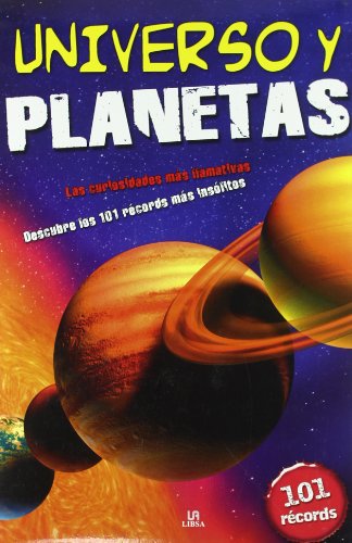 9788466222129_universo-y-planetas-descubre-los-101-records-mas-insolitos-spanish-edition_front-1.jpg Universo y planetas: descubre los 101 récords más insólitos (spanish edition)