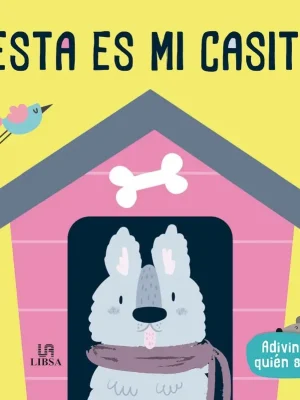 Esta es  mi casita