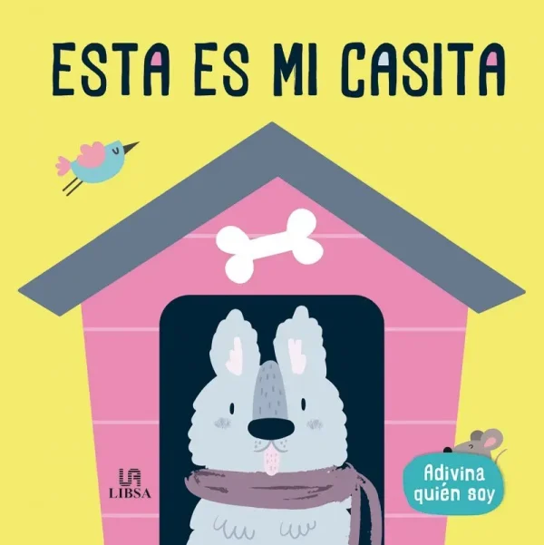 9788466239981_esta-es-mi-casita_front-1.webp Esta es mi casita