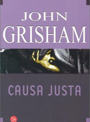 Causa justa (spanish edition)