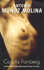 Carlota fainberg pdl antonio muñoz molina (spanish edition)