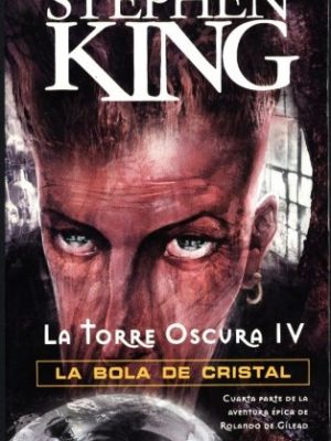 La torre oscura iv - la bola de cristal