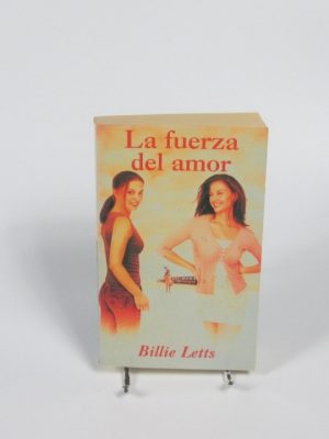 La fuerza del amor