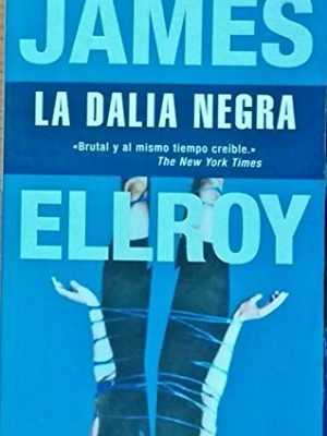 La dalia negra (spanish edition)