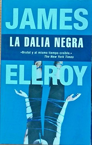 La dalia negra (spanish edition)