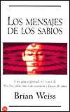 Los mensajes de los sabios (punto de lectura) (spanish edition)