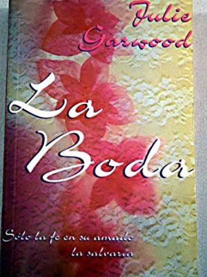 La boda (spanish edition)
