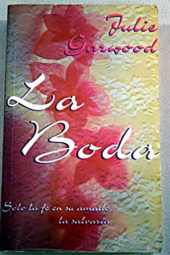La boda (spanish edition)