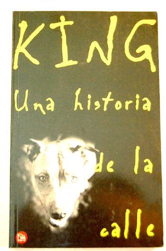 King, una historia de la calle