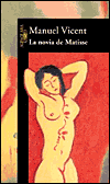 9788466304603_la-novia-de-matisse-spanish-edition_front-2.gif La novia de matisse (spanish edition)