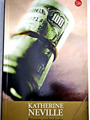 Riesgo calculado - tapa dorada bolsillo (spanish edition)