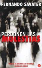 Perdonen las molestias pdl fernando savater (spanish edition)