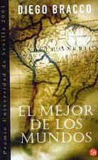 9788466305419_el-mejor-de-los-mundos-pdl-diego-bracco-spanish-edition_front-1.jpg El mejor de los mundos pdl diego bracco (spanish edition)