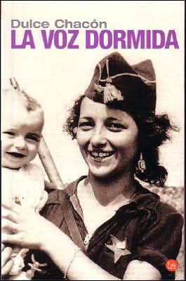 La voz dormida (the dormant voice) (spanish edition)