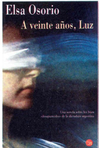 A veinte anos, luz