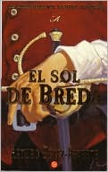 El sol de breda (spanish edition)