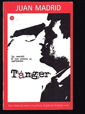 Tanger fc juan madrid (spanish edition)