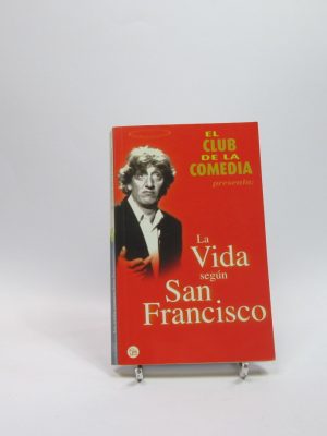 El club de la comedia presenta la vida según san francisco