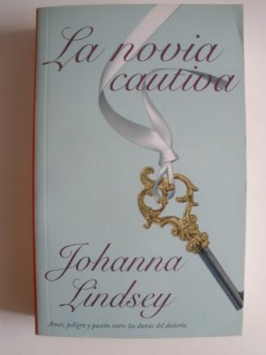 La novia cautiva (spanish edition)