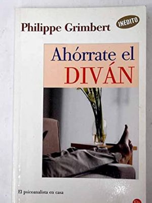 Ahórrate el diván