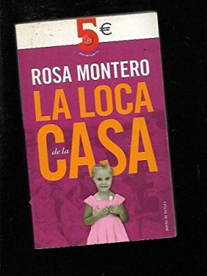 La loca de la casa