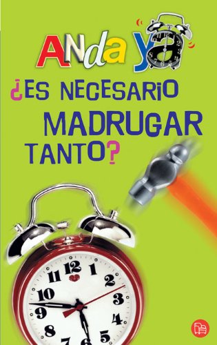 ¿es necesario madrugar tanto? pdl mini (anda ya) (spanish edition)