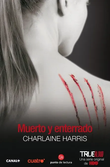 Muerto y enterrado (true blood 9)