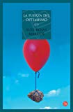 9788466319423_la-fuerza-del-optimismo-td-06-spanish-edition_front-3.jpg La fuerza del optimismo td 06 (spanish edition)