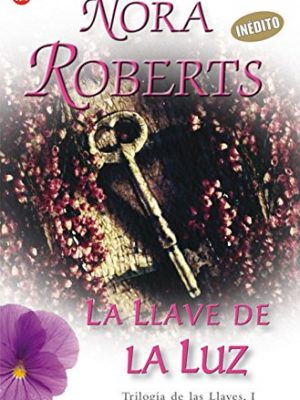 9788466319713_la-llave-de-la-luz-key-of-light-trilogia-de-las-llaves-spanish-edition_front-1.jpg La llave de la luz / key of light (trilogia de las llaves) (spanish edition)