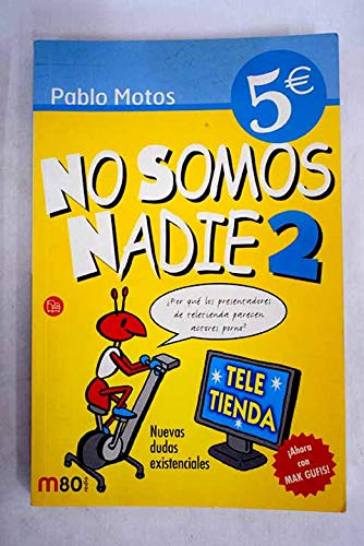 No somos nadie 2 cv06 (spanish edition)
