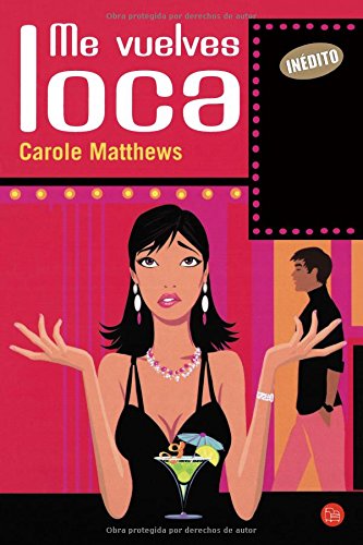 9788466320580_me-vuelves-loca-spanish-edition_front-3.jpg Me vuelves loca (spanish edition)