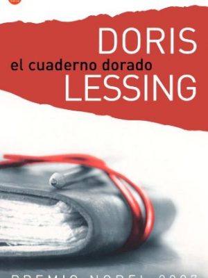 El cuaderno dorado/ the golden notebook (spanish edition)