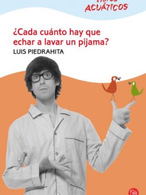 Cada cuanto hay que echar a lavar un pijama (acuatico) cv08 (spanish edition)