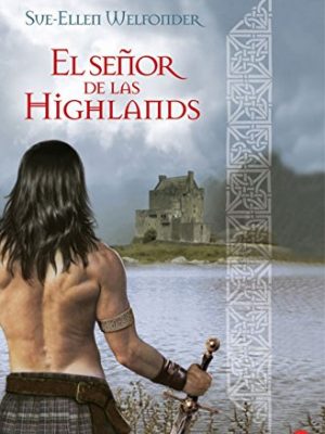 El señor de las highlands fg (formato grande) (spanish edition)