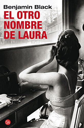 El otro nombre de laura (quirke 2) (formato grande) (spanish edition)