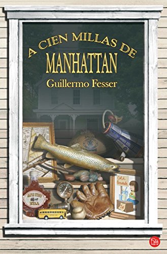 A cien millas de manhattan (narrativa) (spanish edition)