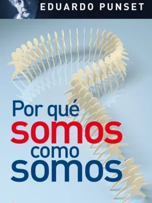 Por qué somos como somos (bolsillo)