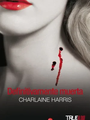 9788466323703_definitivamente-muerta-bolsillo_front-2.webp Definitivamente muerta (bolsillo)