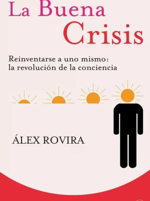La buena crisis (bolsillo)