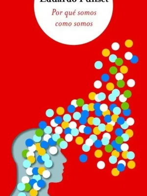 9788466325271_por-que-somos-como-somos-bigbooks_front-1.webp Por qué somos como somos / bigbooks