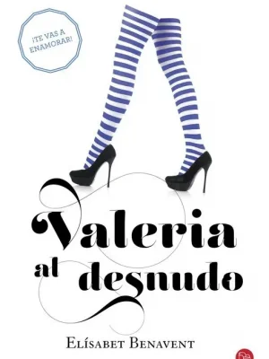 Valeria al desnudo (saga valeria 4)