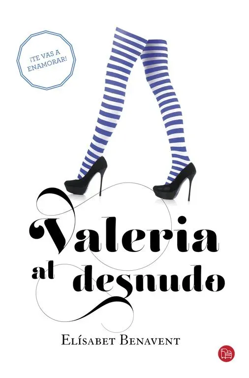 Valeria al desnudo (saga valeria 4)