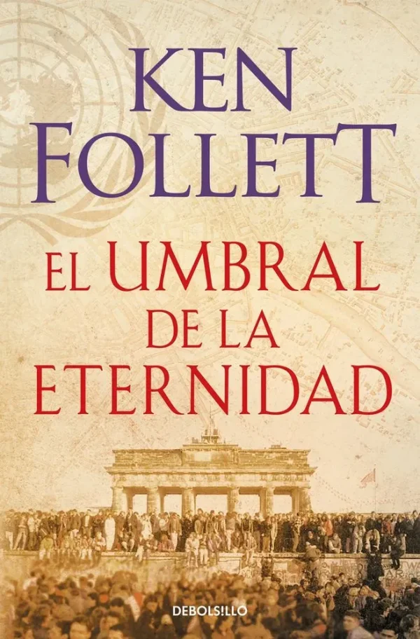 El umbral de la eternidad (the century 3)
